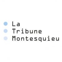 La Tribune Montesquieu